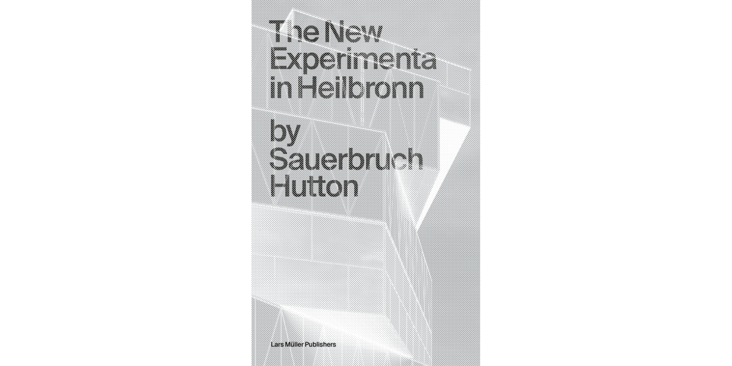 Book cover "The New Experimenta in Heilbronn"