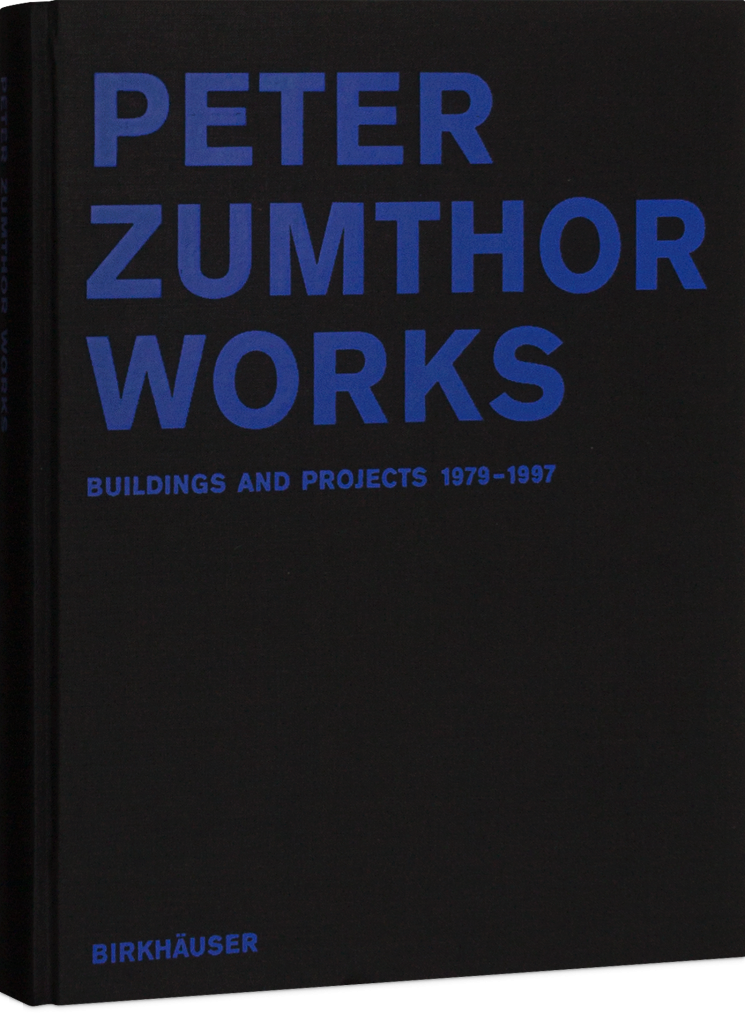 Peter Zumthor Works | Lars Müller Publishers