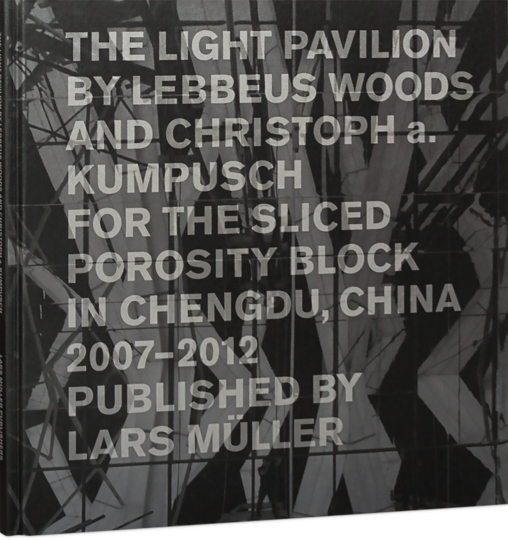 The Light Pavilion by Lebbeus Woods and Christoph Kumpusch Cover