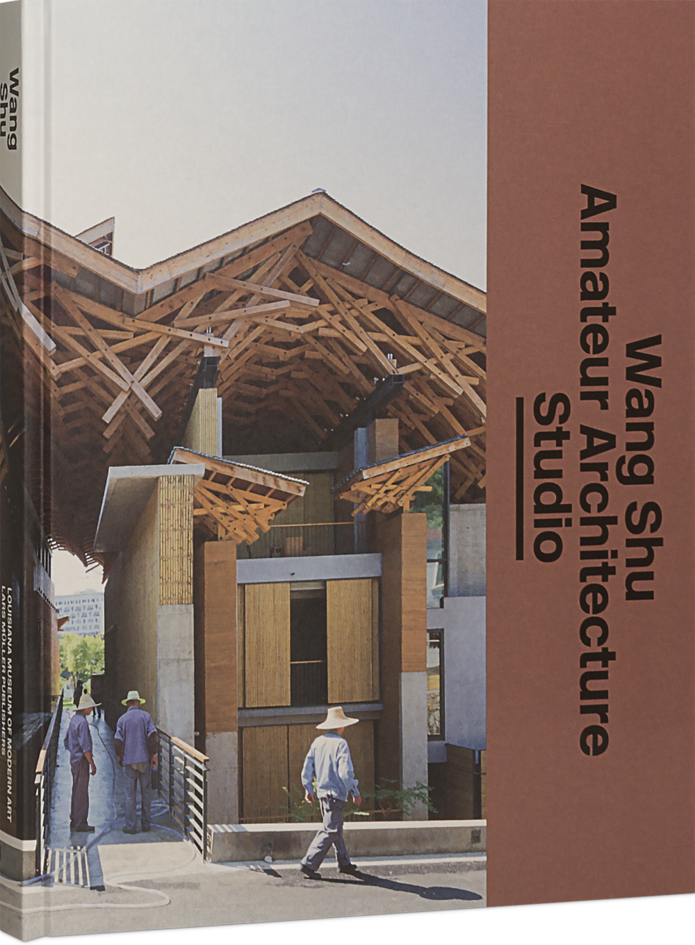 Wang Shu Amateur Architecture Studio | Lars Müller Publishers